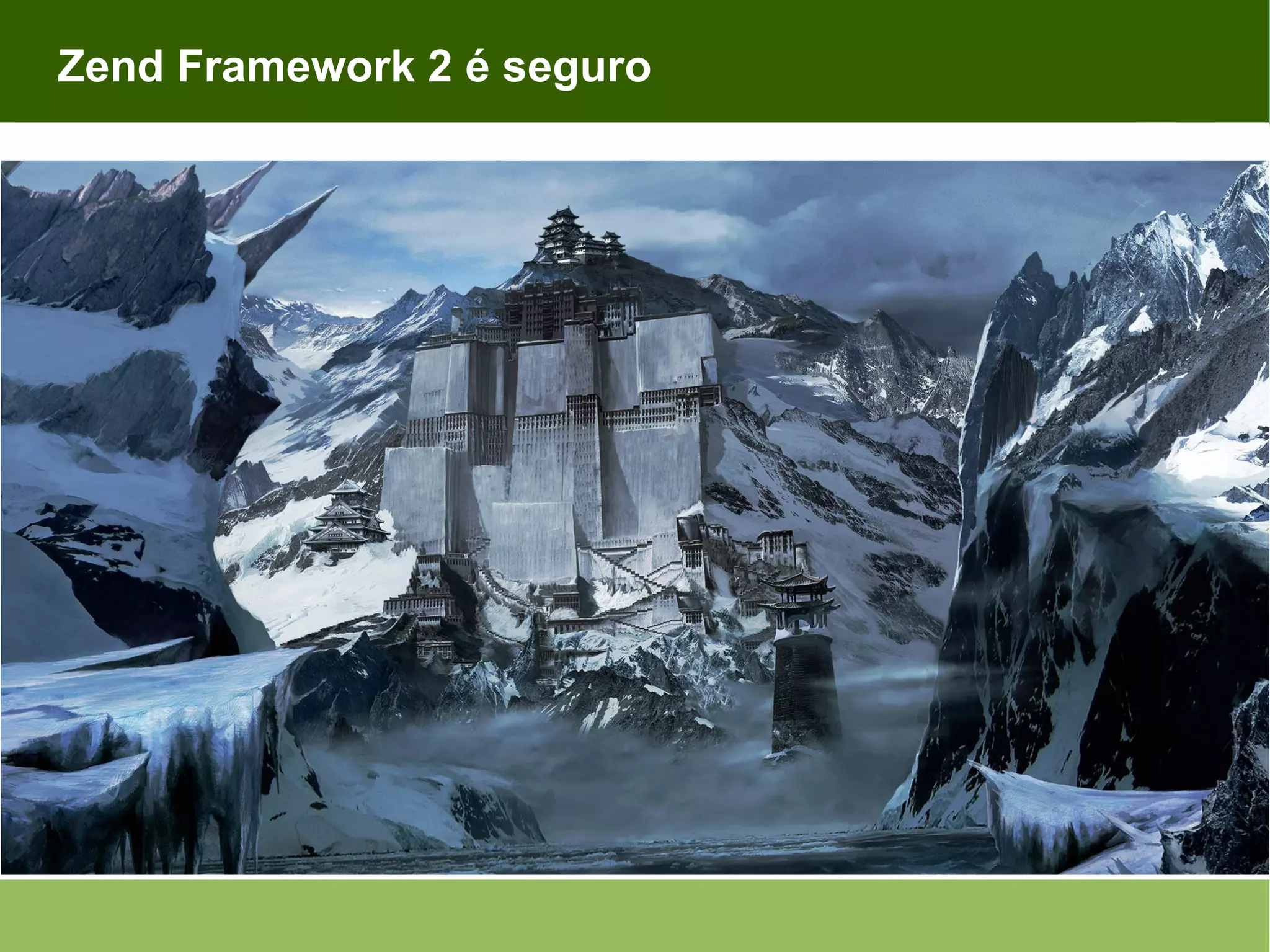 Zend Framework 2 é seguro 
