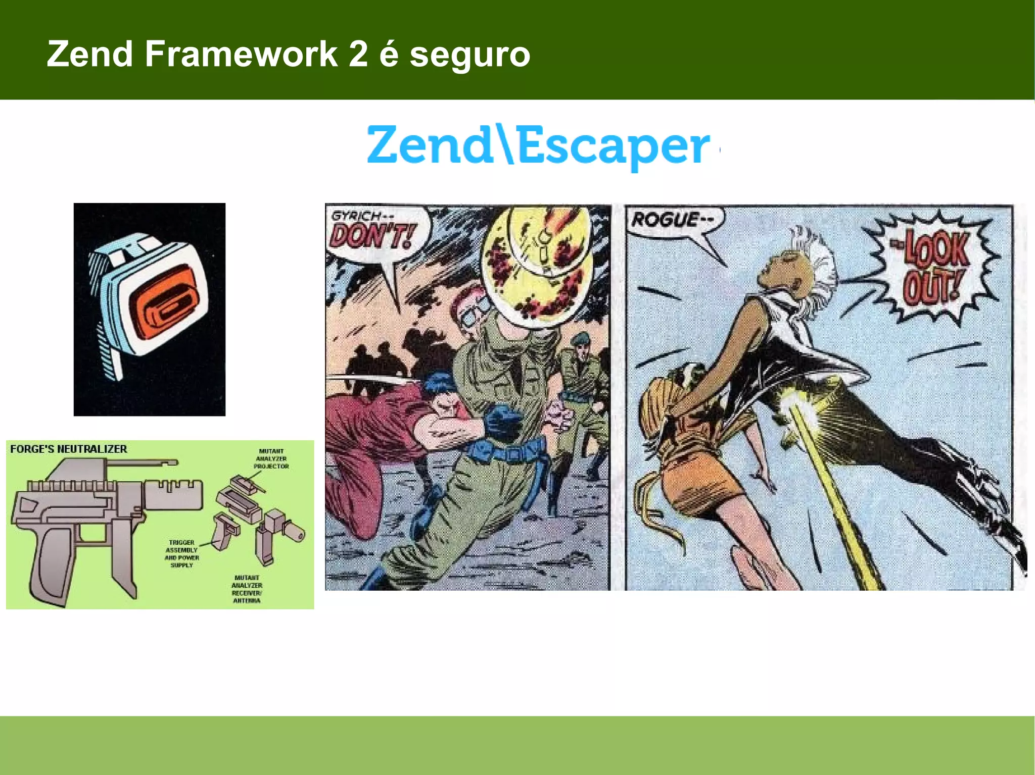 Zend Framework 2 é seguro 