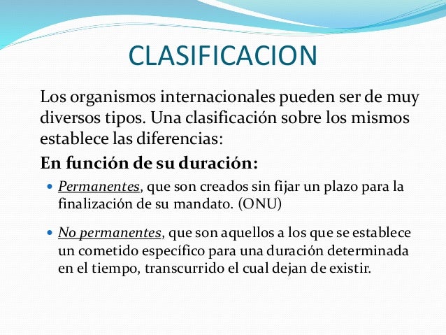 Organismos Internacionales, naturaleza, criterios