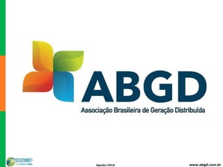 www.abgd.com.brAgosto/2016
 