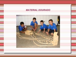 MATERIAL DOURADO
 