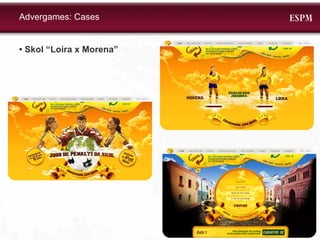 •  Skol “Loira x Morena” Advergames: Cases 
