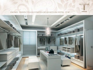 CRONOS - PERSPECTIVA ILUSTRATIVA DO QUARTO DE VESTIR - 25 M2
 