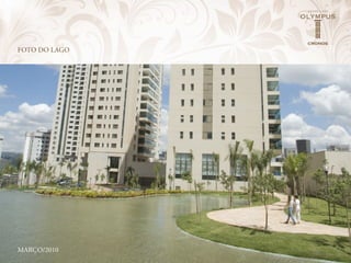 FOTO DO LAGO




MARÇO/2010
 