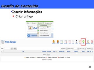 Gestão do Conteúdo Inserir informações Criar artigo 