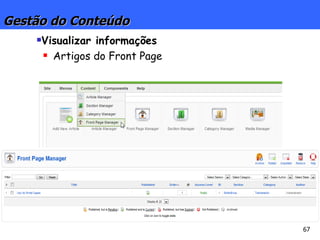 Gestão do Conteúdo Visualizar informações Artigos do Front Page 