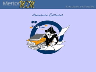 Assessoria Editorial
 