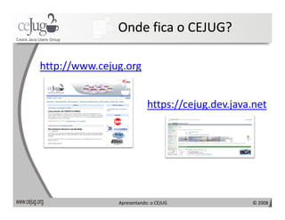 Apresentando o Cejug