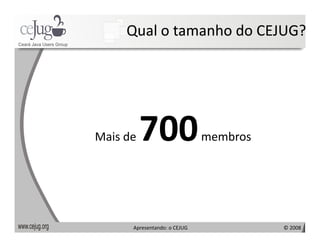 Apresentando o Cejug