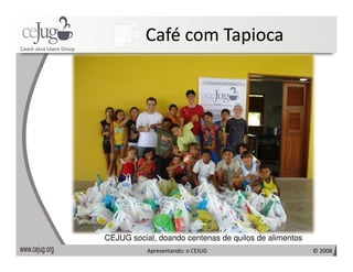 Apresentando o Cejug