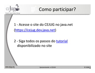 Apresentando o Cejug