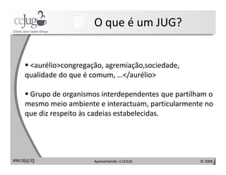 Apresentando o Cejug