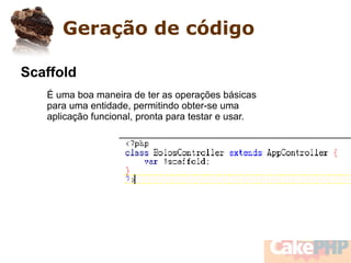 Apresentando o CakePHP