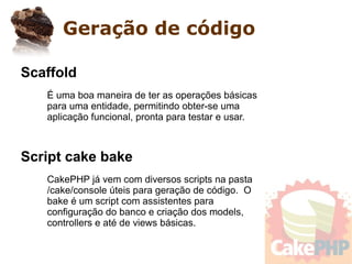 Apresentando o CakePHP