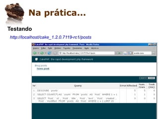 Apresentando o CakePHP