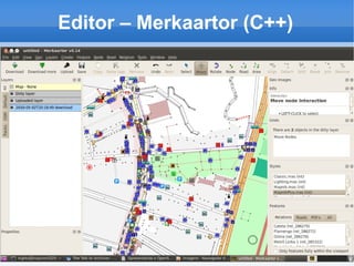 Editor – Merkaartor (C++)
 
