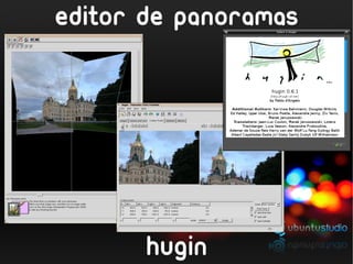 editor de panoramas




       hugin
 