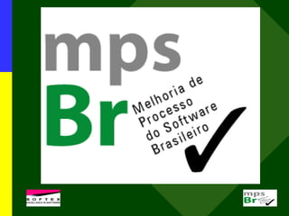 Apresentação-07JUN10-MPS.BR-SBQS-2010 (1).ppt