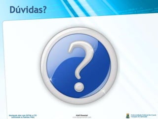 Dúvidas?