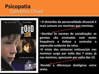  Emocionalmente instável –impulsivo e borderline