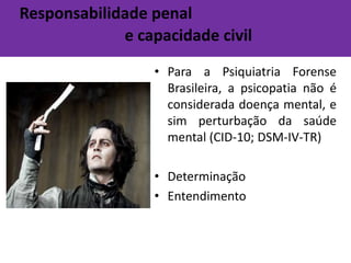 Danosemáreascomo o lobo frontal, o hipotálamo e o sistemalímbico;