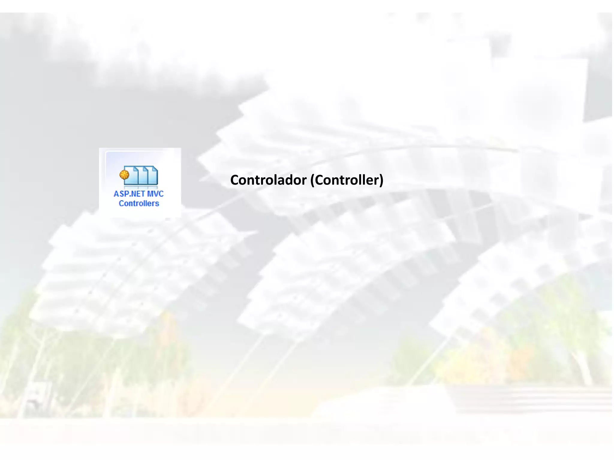 Controlador (Controller) 