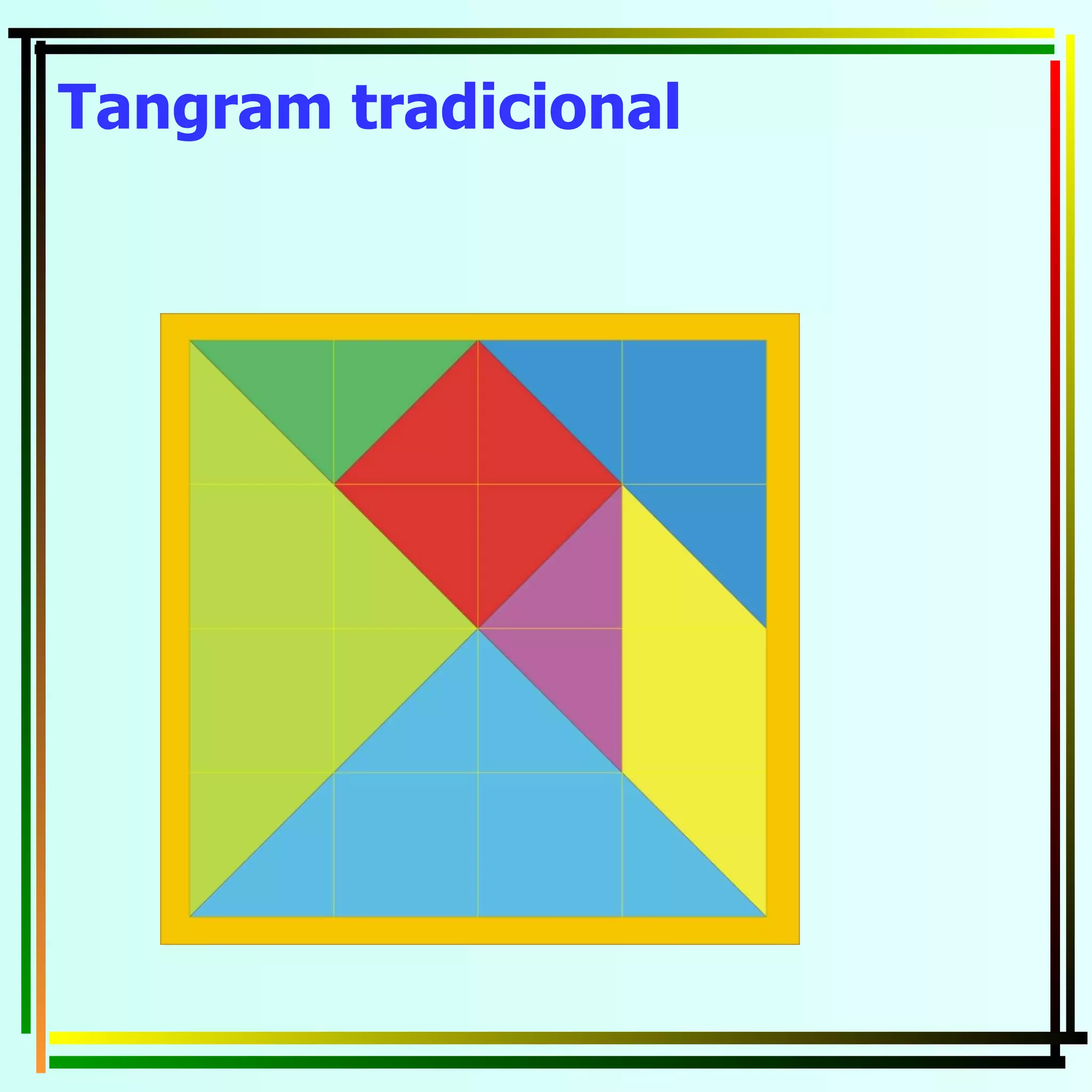 Tangram tradicional   