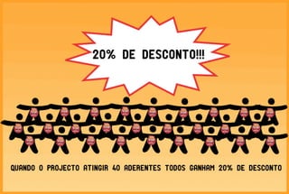 PROMOÇÃO VIVA COM AMIGOS