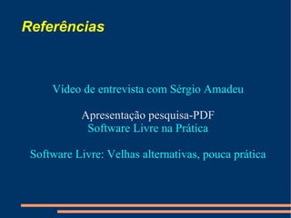 No aprendizado? Tem se tornado uma realidade nas escolas públicas