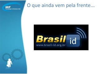 O que ainda vem pela frente... 