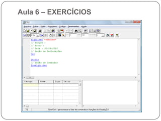 Aula 5 – OperadoresLógicosOs operadores lógicos servem para combinar resultados de expressões, retornando se o resultado final é verdadeiro ou falso.	Os operadores lógicos são: