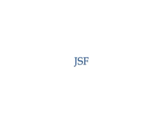 JSF