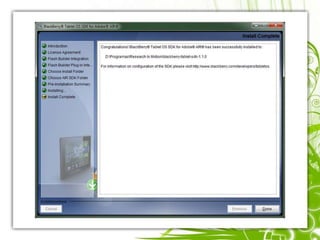 DeviceNavegaçãoSuporte ao Adobe Flash Player (YEAH!);Compatibilidade com HTML5;Conexões3G através de smartphoneBlackberry;Suporte a redes 4G;Wi-Fi 802 a/b/g/h;Bluetooth 2.1 + EDR;MídiaCâmera frontal de 3 MP (alta-definição);Câmera traseira de 5 MP (alta-definição);Vídeo em 1028p;Saída de vídeo HDMI;Portas micro USB e micro HDMI;Som estéreo otimizado;