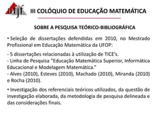  5 dissertações relacionadas à utilização de TICE’s.
