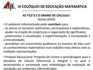  Ensino de Cálculo a partir da Educação Matemática no Ensino Superior.