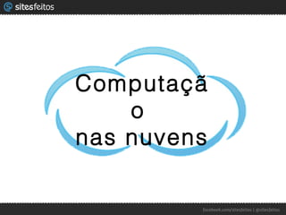 Computação  nas nuvens 