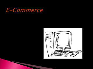 E-Commerce