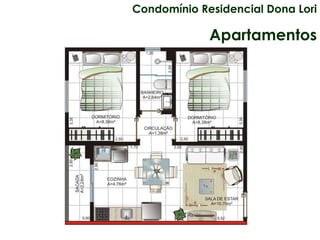 Condomínio Residencial Dona Lori Apartamentos 