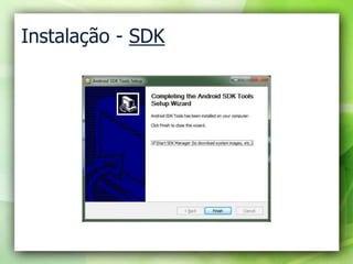 Instalação - SDK<br />