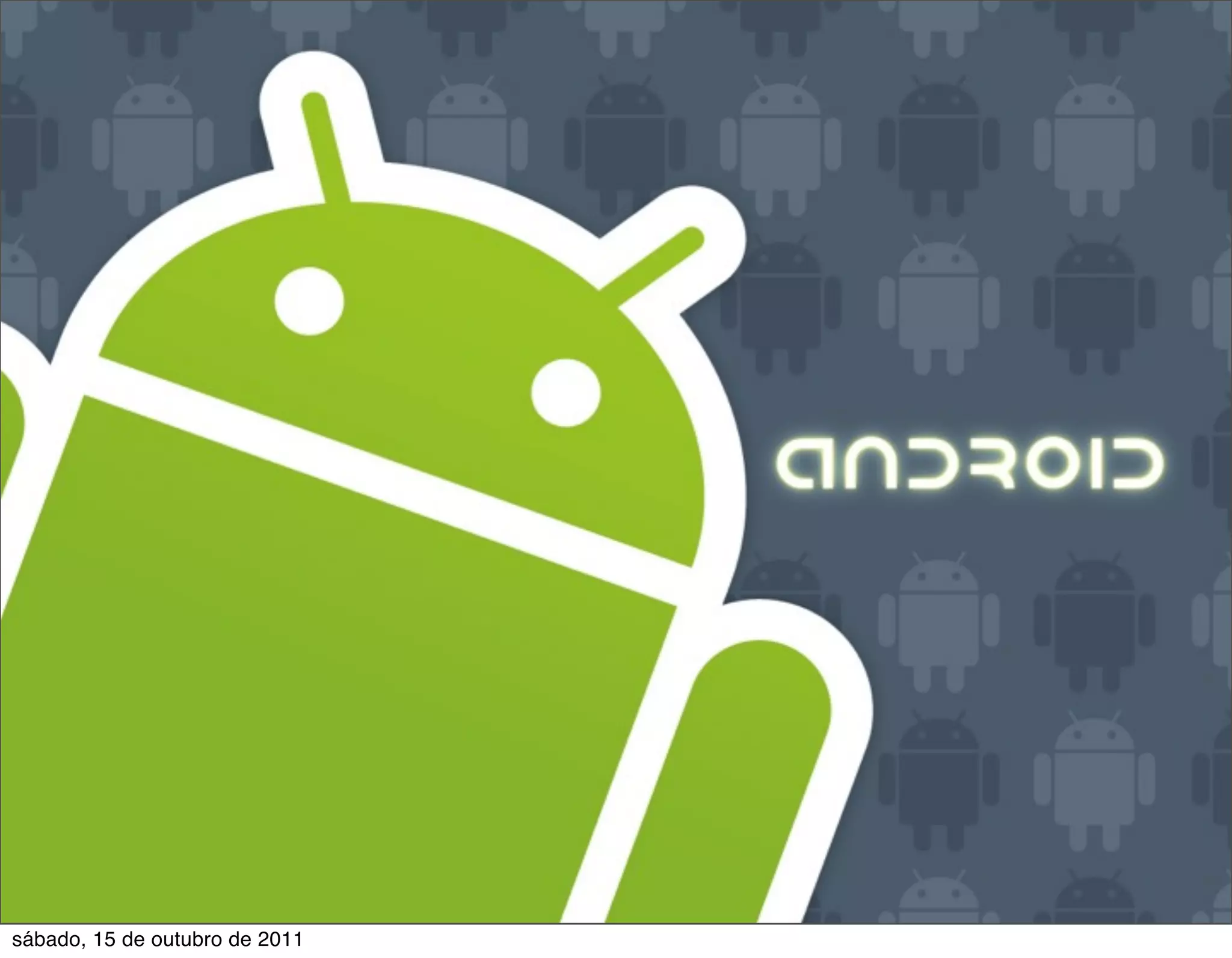 sábado, 15 de outubro de 2011
 