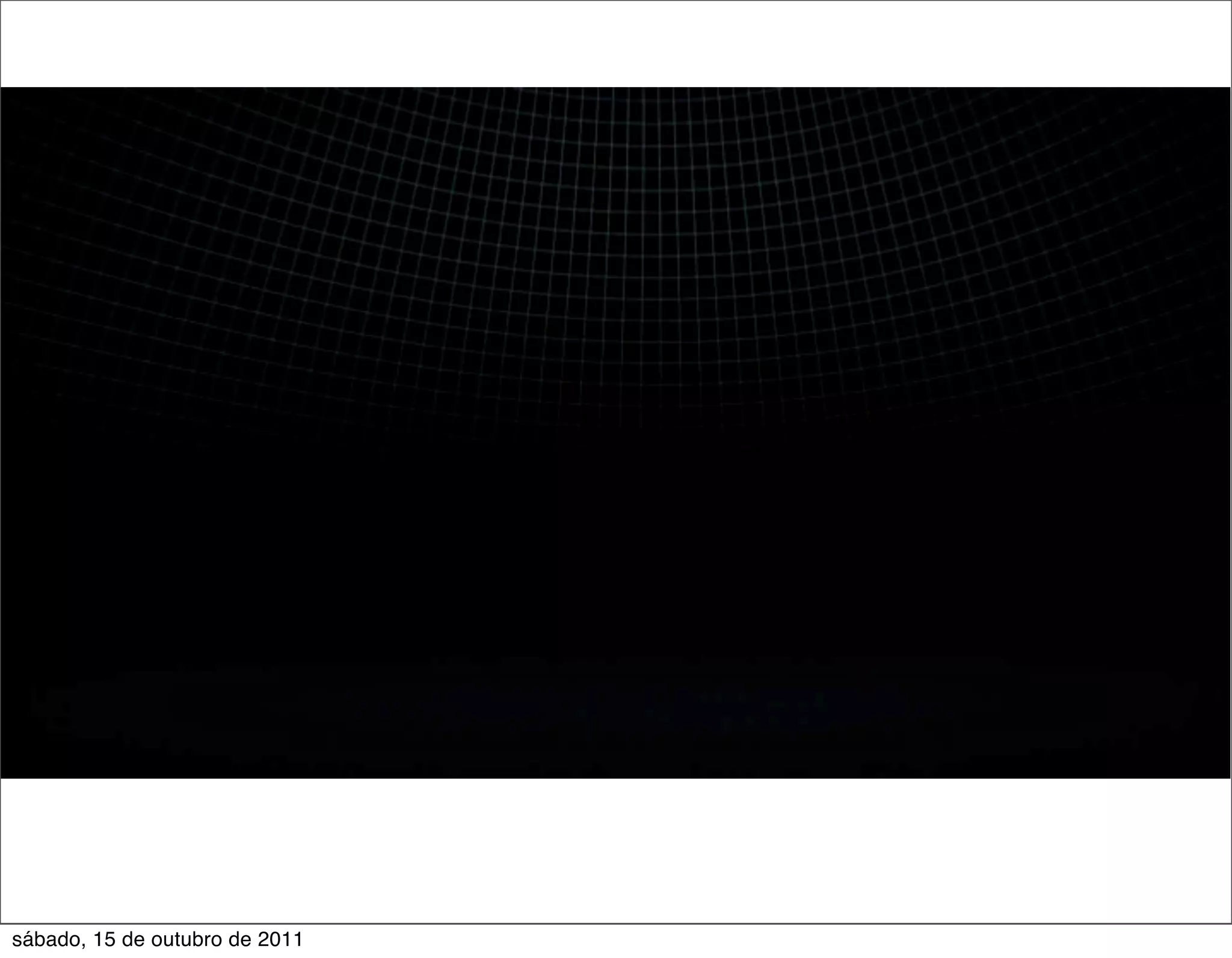 sábado, 15 de outubro de 2011
 