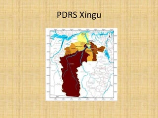 PDRS Xingu
 