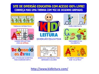 http://www.kidleitura.com/
 