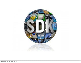 domingo, 29 de abril de 12
 