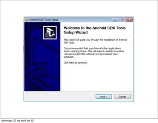 domingo, 29 de abril de 12
 