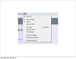 domingo, 29 de abril de 12
 