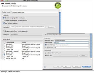 domingo, 29 de abril de 12
 