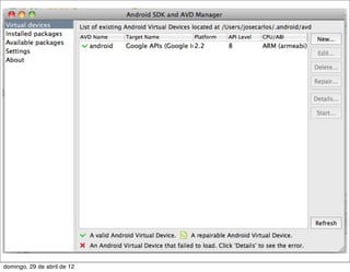 domingo, 29 de abril de 12
 