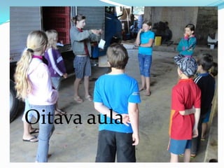 Oitava aula
 