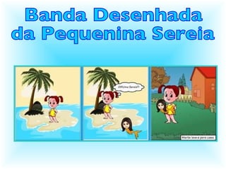 Banda Desenhada  da Pequenina Sereia 